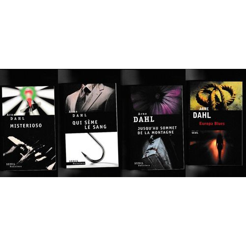 Lot Complet Série Les Enquêtes Du Groupe A Arne Dahl 4 Tomes Polar Thriller Scandinave Suède 1 Misterioso 2 Qui Sème Le Sang 3 Jusqu'au Sommet De La Montagne 4 Europa Blues