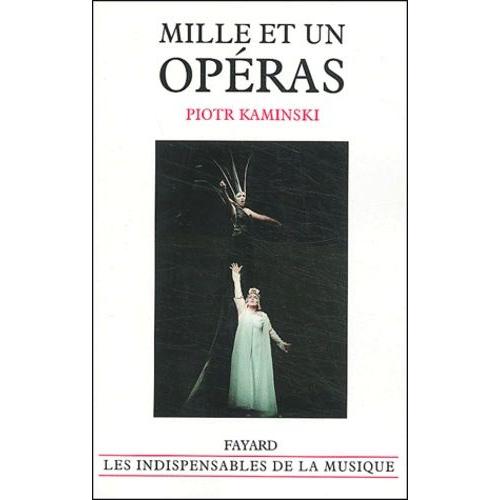 Mille Et Un Opéras