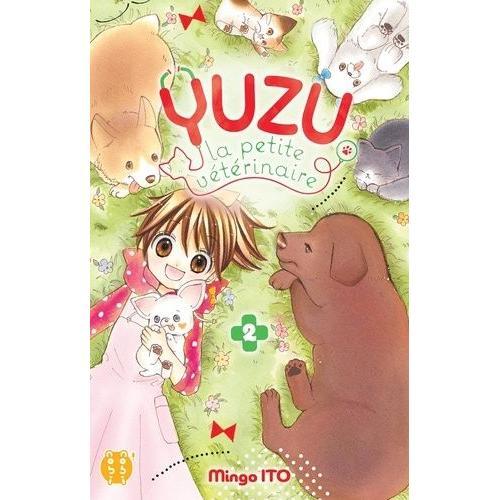Yuzu, La Petite Vétérinaire - Tome 2