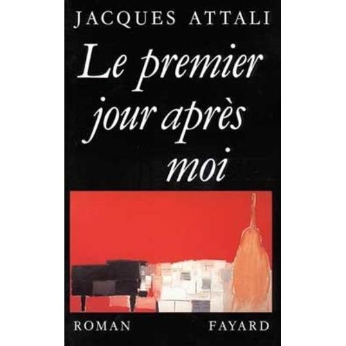 Le Premier Jour Après Moi