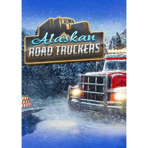 Alaskan Road Truckers - Steam - Jeu En Téléchargement - Ordinateur Pc