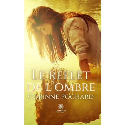 Le Reflet De L'ombre
