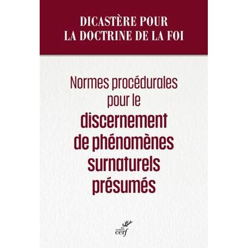 Normes Procédurales Pour Le Discernement De Phénomènes Surnaturels Présumés