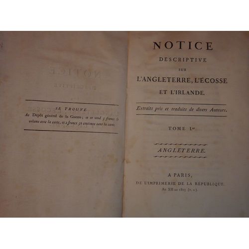Notice Descriptive Sur L'Angleterre, L'Ecosse Et L'Irlande - Tome 1 (Seul) L'Angleterre - 1803 - Imprimerie De La République