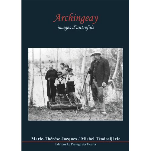 Archingeay - Images D'Autrefois
