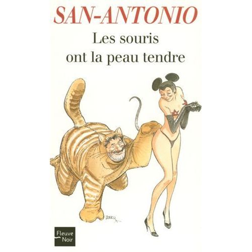 Les Souris Ont La Peau Tendre