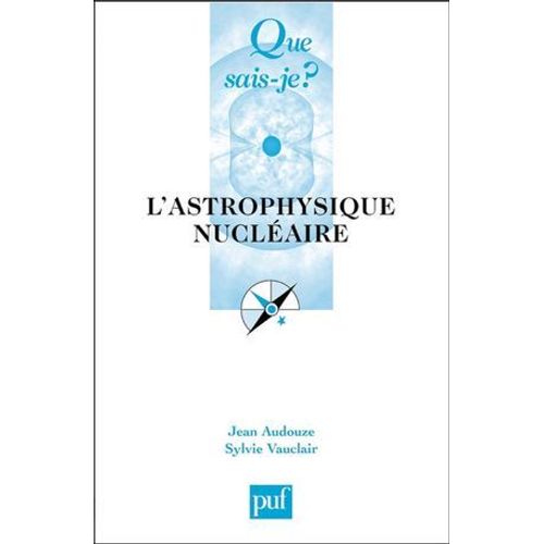 L'astrophysique Nucléaire