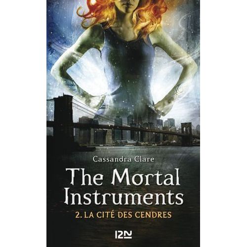 The Mortal Instruments - Tome 2 La Cité Des Cendres