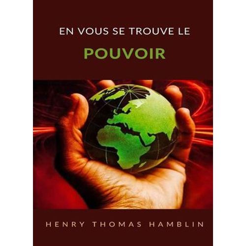 En Vous Se Trouve Le Pouvoir (Traduit)