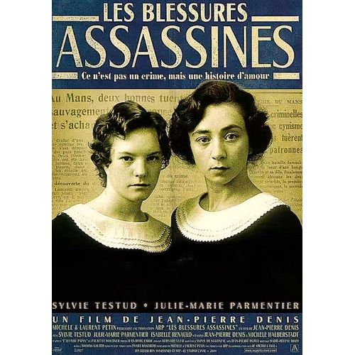 *** Les Blessures Assassines De Jean-Pierre Denis - 2000 - Sylvie Testud - Julie-Marie Parmentier - Affiche Cinéma Originale Pliée - 40 X 55 - Comme Neuf ***