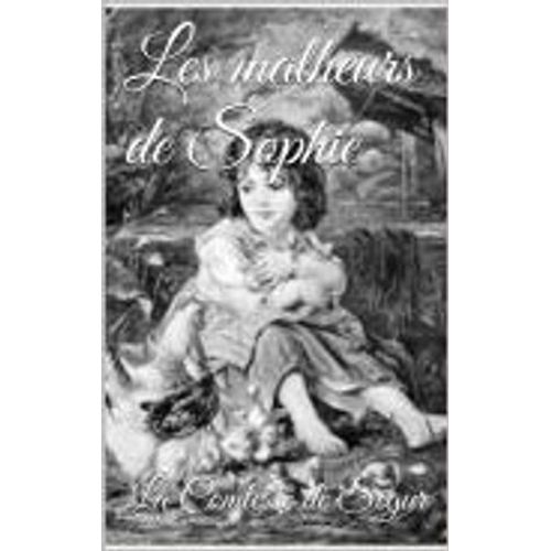 Les Malheurs De Sophie
