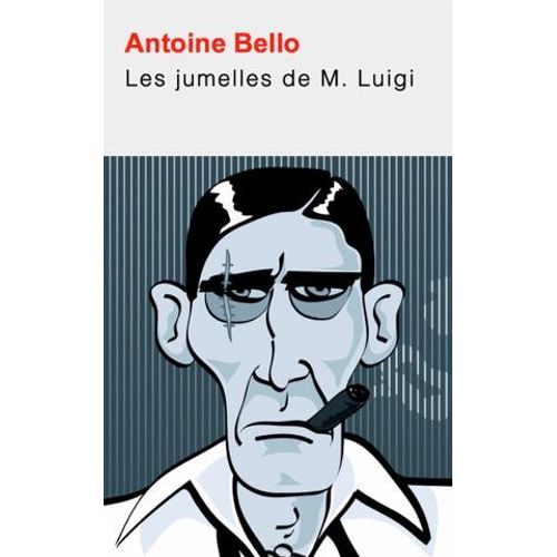 Les Jumelles De Monsieur Luigi