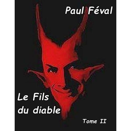 Le Fils Du Diable Tome Ii
