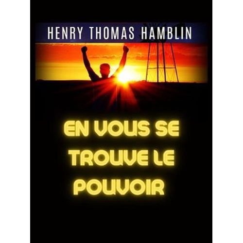 En Vous Se Trouve Le Pouvoir (Traduit)