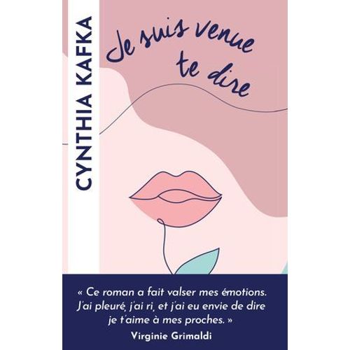 Je Suis Venue Te Dire