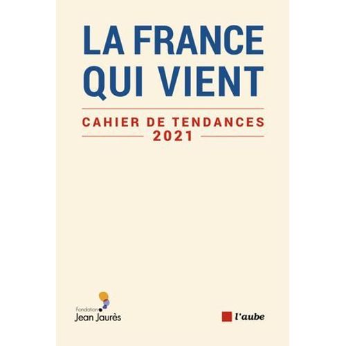 La France Qui Vient