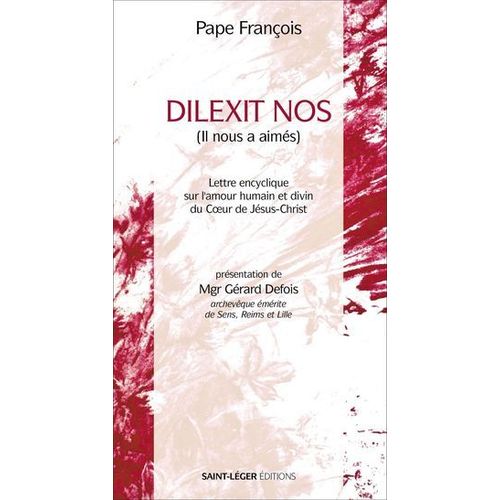 Dilexit Nos
