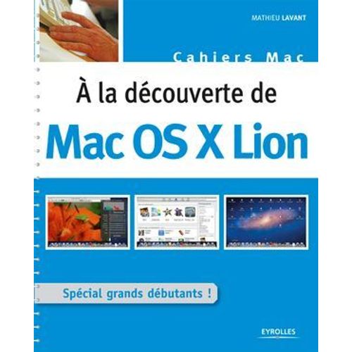 A La Découverte De Mac Os X Lion