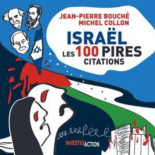 Israël, Les 100 Pires Citations