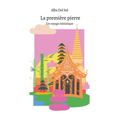 La Première Pierre