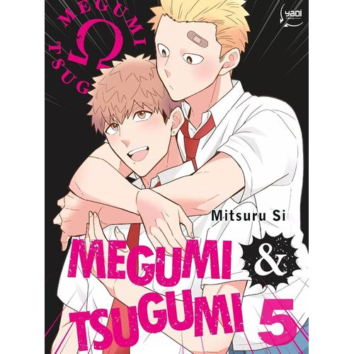 Megumi Et Tsugumi - Tome 5 :