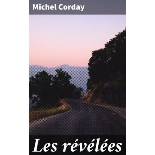 Les Révélées