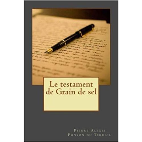 Le Testament De Grain-De-Sel