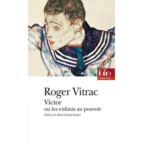 Victor Ou Les Enfants Au Pouvoir