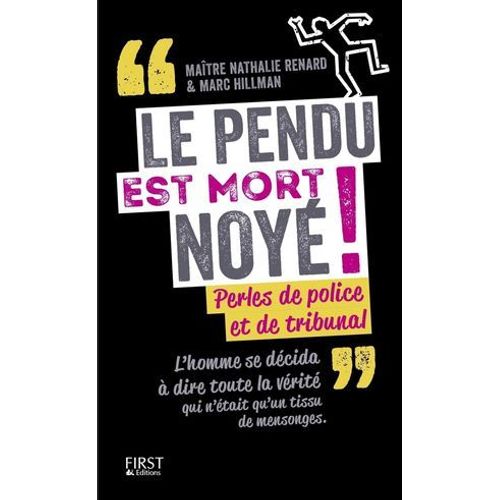 Le Pendu Est Mort Noyé !