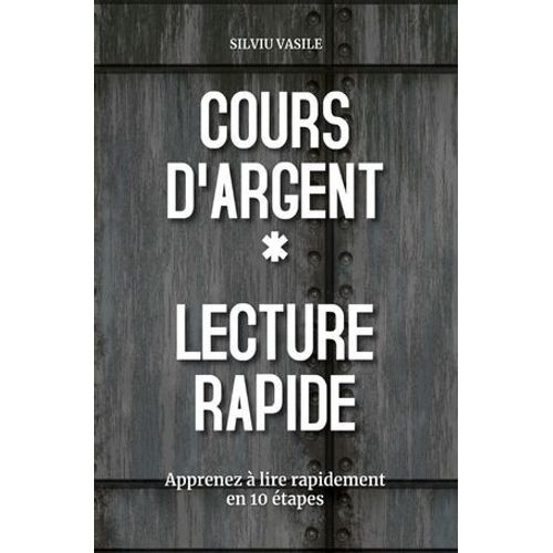 Cours D'argent * Lecture Rapide