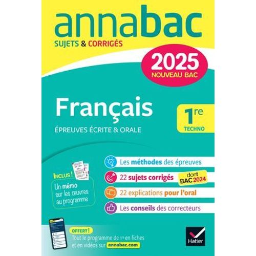 Annales Du Bac Annabac 2025 Français 1re Technologique (Bac De Français Écrit & Oral)