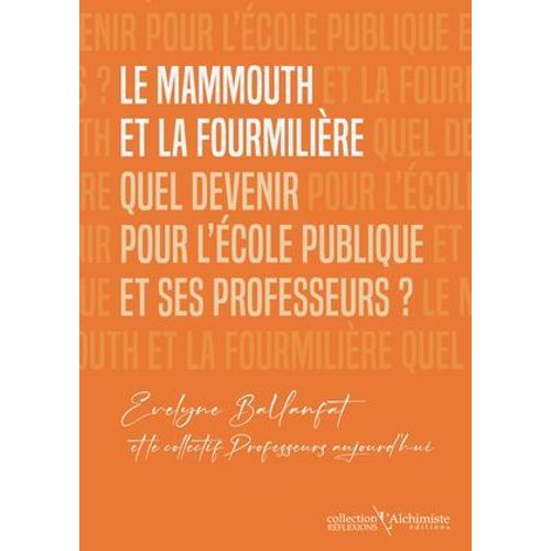 Le Mammouth Et La Fourmilière