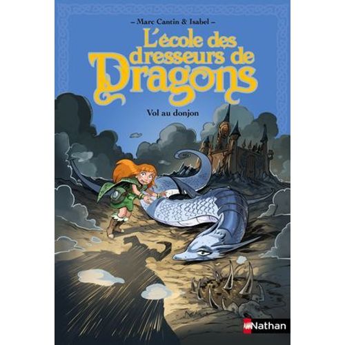 L'ecole Des Dresseurs De Dragons - Tome 2 Vol Au Donjon
