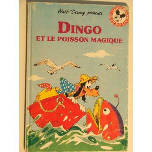 Dingo Et Le Poisson Magique