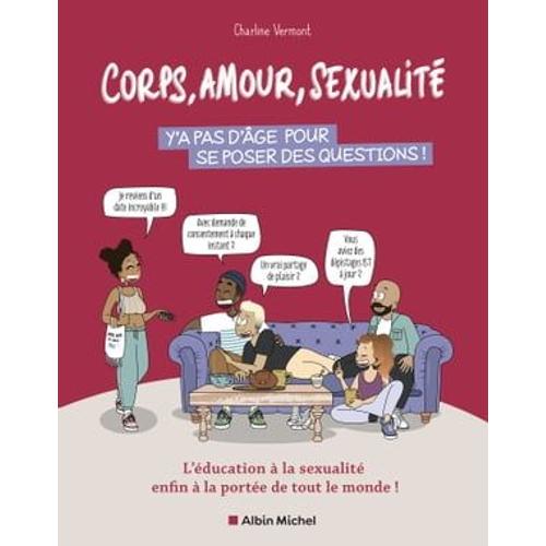 Corps, Amour, Sexualité : Y'a Pas D'âge Pour Se Poser Des Questions !