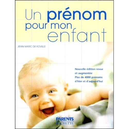 Un Prénom Pour Mon Enfant