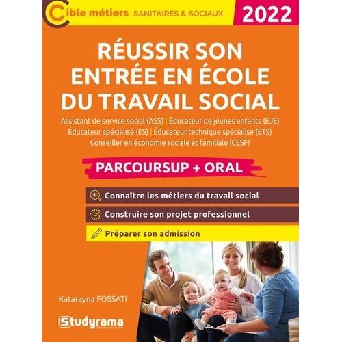 Réussir Son Entrée En École Du Travail Social