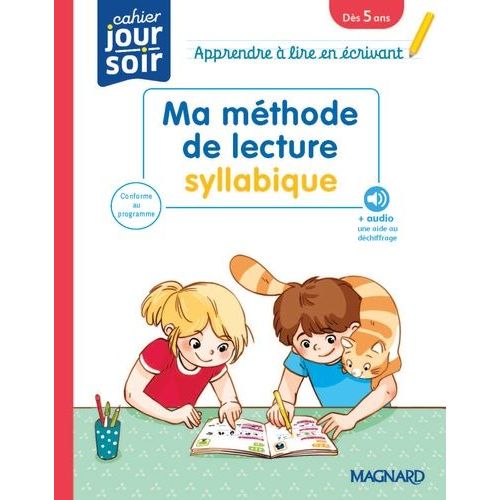 Ma Méthode De Lecture Syllabique - Apprendre À Lire En Écrivant