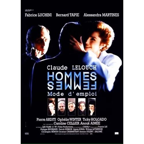 *** Hommes Femmes Mode D'Emploi De Claude Lelouch - 1996 - Fabrice Luchini - Bernard Tapie - Alessandra Martines - Pierre Arditi - Affiche Cinéma Originale - 60 X 80 - Très Bon Etat ***
