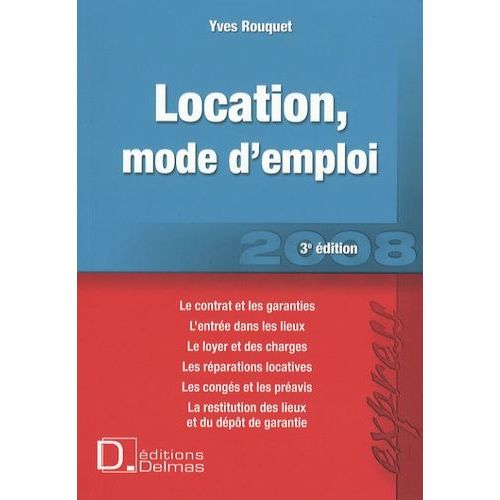 Location, Mode D'emploi