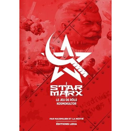 Star Marx - Kosmokultor - La Campagne Kulte