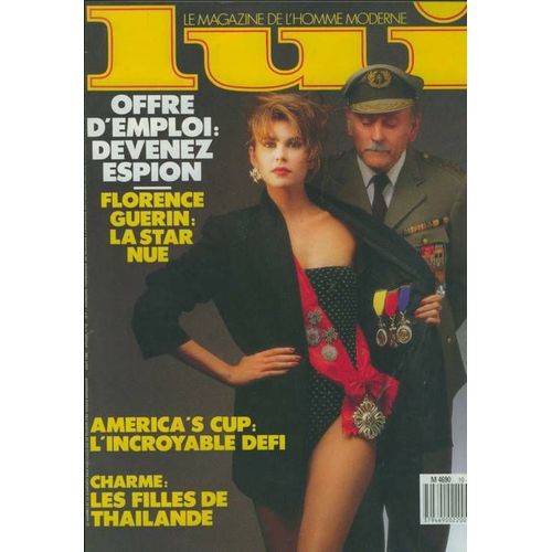 Lui  N° 10 : Offre D'emploi :Devenez Espion -Florence Guérin :La Star Nue - Charme :Les Filles De Thaïlande