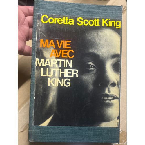 Coretta Scott King Ma Vie Avec Martin Luther King