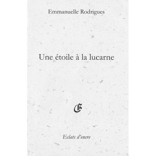 Une Étoile À La Lucarne