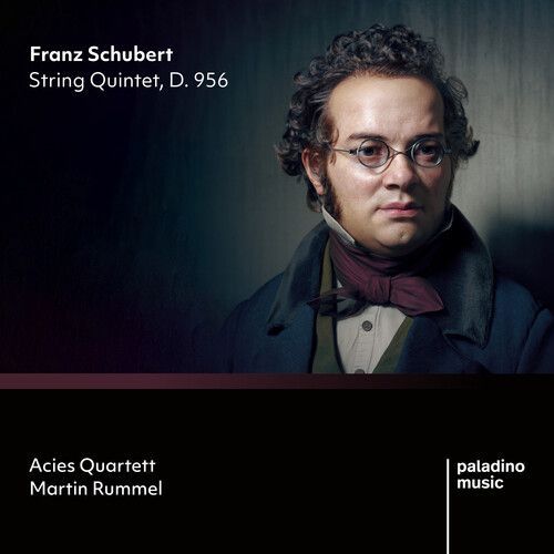 Acies Quartett / Rummel - Franz Schubert: String Quintet, D. 956 [Compact Discs]