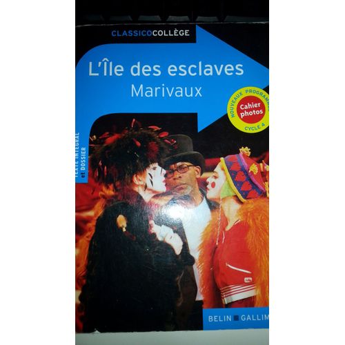 L'Île Des Esclaves