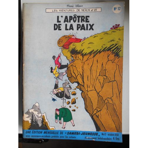 L'Apôtre De La Paix Neron Et Cie De Marc Sleen Samedi Jeunesse N° 12 Année 1958