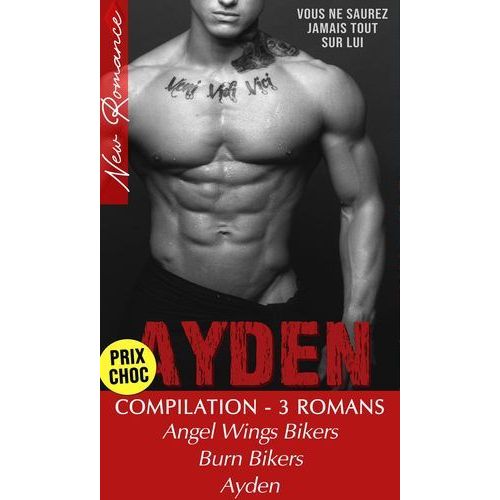 Compilation 3 Romans De Bikers (New Romance)