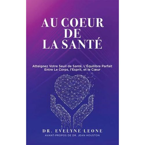 Au Coeur De La Santé
