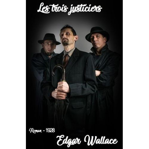Les Trois Justiciers